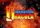 Operation Dracula 3