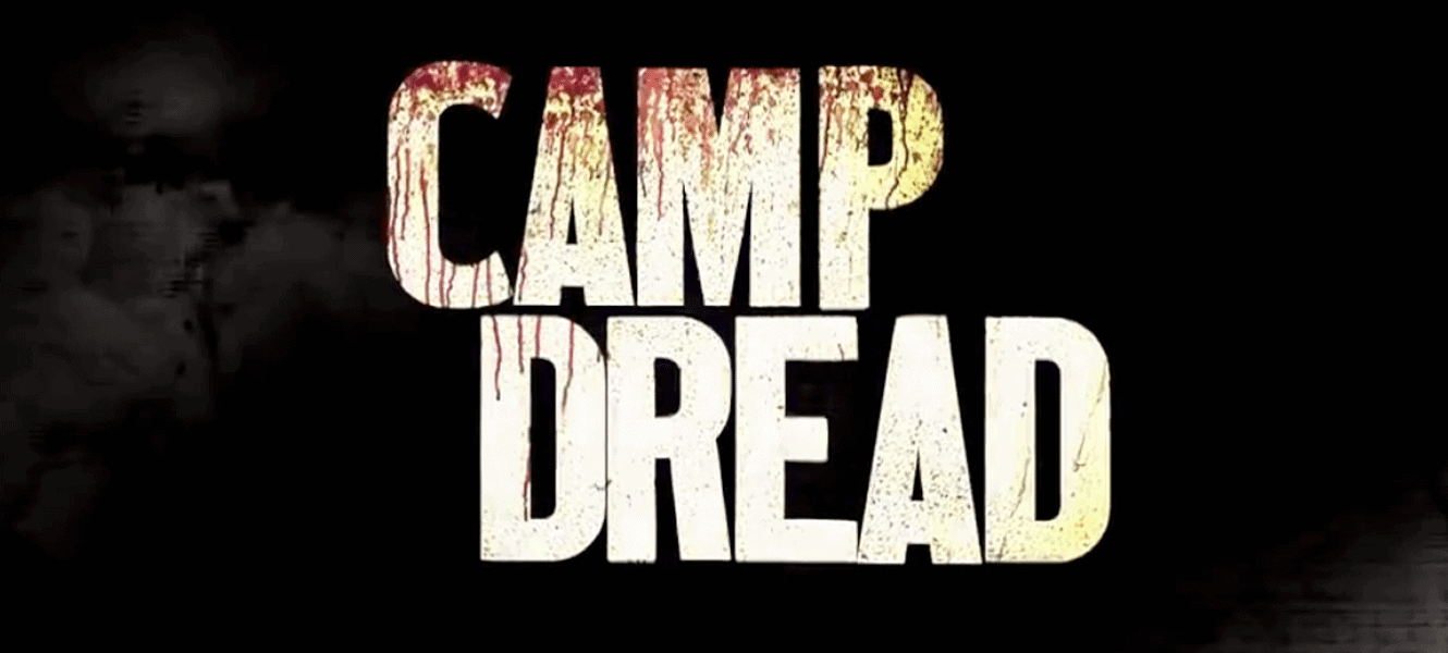 Camp Dread 1