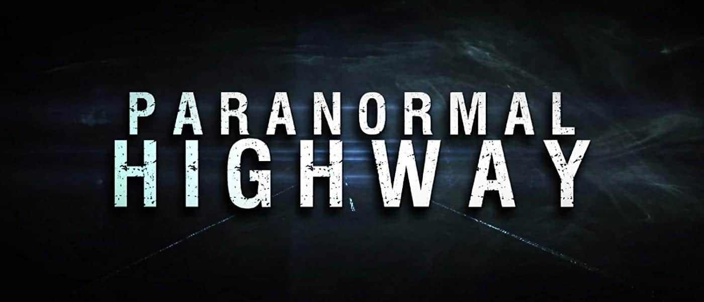 Paranormal Highway 1