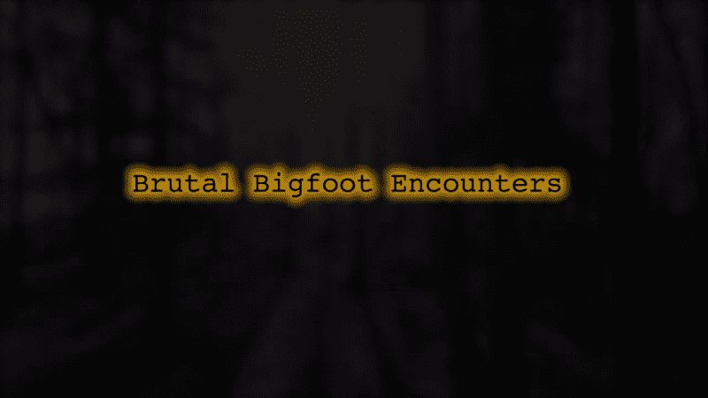 Brutal Bigfoot 1