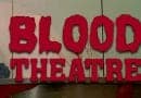 Blood Theatre 1