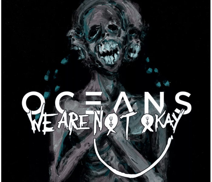 We Are Not Okay by Oceans Cover