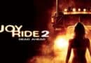 Horror Movie Review: Joy Ride 2: Dead Ahead (2008)