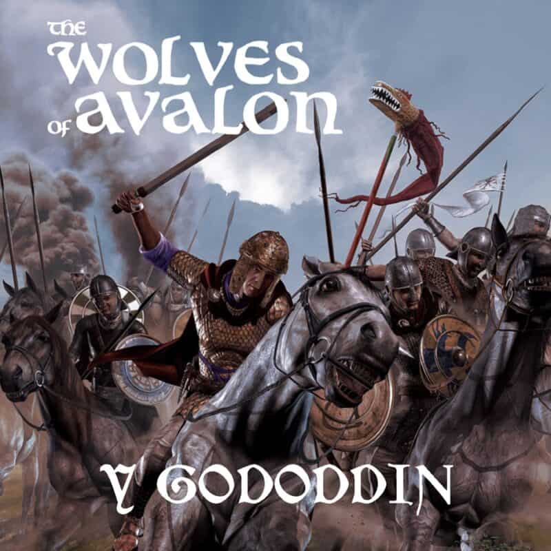 The Wolves of Avalon Y Gododdin artwork