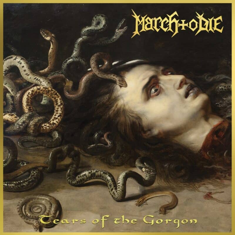 Tears of the Gorgon by March To Die artwork