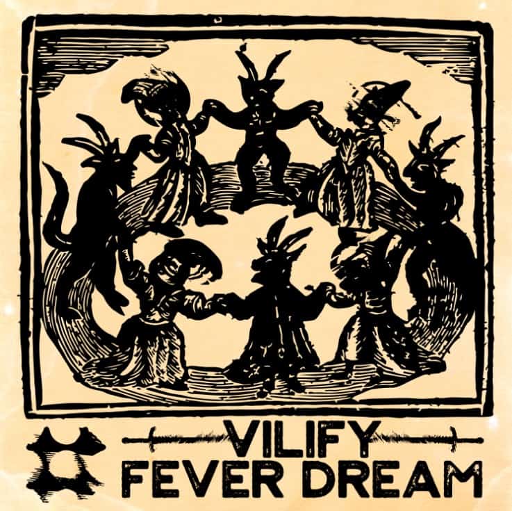 Vilify Fever Dream artwork