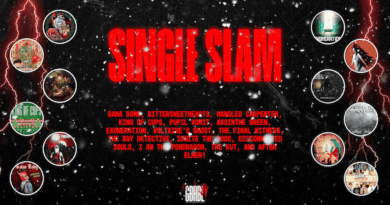 Christmas Single Slam: Gama Bomb, Bittersweethearts, Mangled Carpenter, King of Cups, Pupil Vomit, Absinthe Green, Exoneration, Voltaire’s Ghost, The Final Witness, The Boy Detective, Ignite the Gods, Disconnected Souls, I Am the Pendragon, The Kut, and After Elmer!